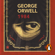 George Orwell - 1984 (edición definitiva avalada por The Orwell Estate)