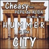 Hummer in the City (feat. Pepe de Alida & Mike Mash) - Single