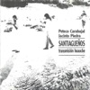 Santiagueños (Transmisión Huaucke), 1987