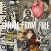 Smoke From Fire - Single album lyrics, reviews, download