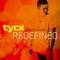 Redefined (Radio Edit) [feat. Melanie Fontana] - tyDi lyrics