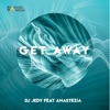 Get Away (feat. AnasteZia) - Single