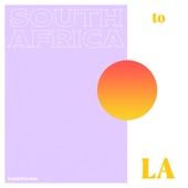 South Africa to LA (DJ Mix) artwork