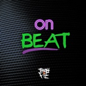 On Beat by Tre Oh Fie