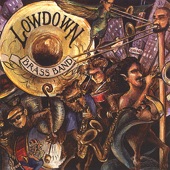 Lowdown Brass Band - Lowdown