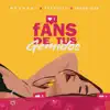 Fans de Tus Gemidos - Single album lyrics, reviews, download