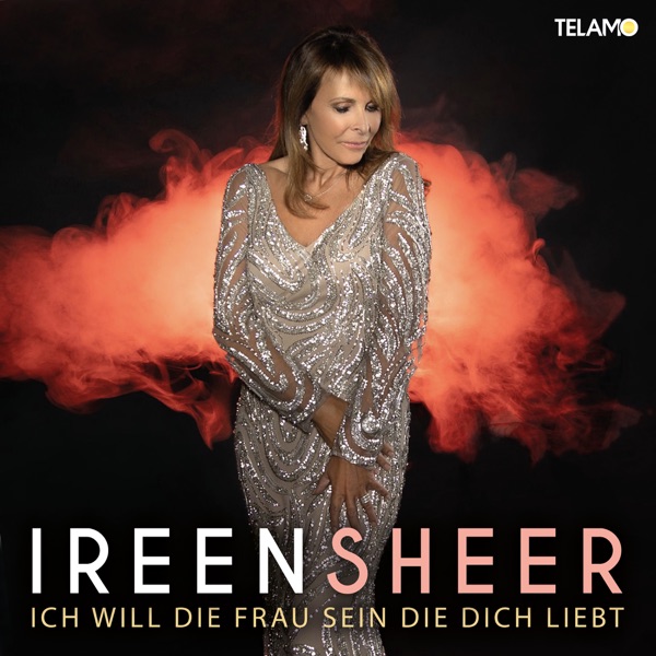 Ireen Sheer mit Ich will die Frau sein, die du liebst