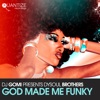 DySoul Brothers - God Made Me Funky