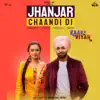 Jhanjar Chaandi Di (feat. Rashalika) - Single album lyrics, reviews, download