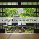 Vintage Café Relaxing Piano artwork