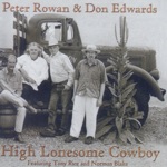 Peter Rowan & Don Edwards - Trail to Mexico (feat. Tony Rice & Norman Blake)