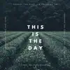 This is the Day - Single album lyrics, reviews, download