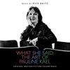 What She Said: The Art of Pauline Kael (Original Motion Picture Soundtrack) artwork