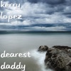 Dearest Daddy - Single