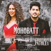 Mohobatt (From "Guddiyan Patole" Soundtrack) - Single