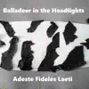 Adeste Fideles Laeti - Single album lyrics, reviews, download