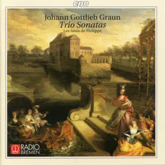 Graun: Trio Sonatas by Les Amis de Philippe album reviews, ratings, credits