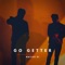 Go Getter - Native 51 lyrics