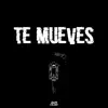 Te Mueves (Remix) - Single album lyrics, reviews, download