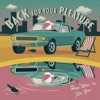 Back for Your Pleasure - EP