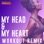 My Head & My Heart (Workout Remix 128 BPM)