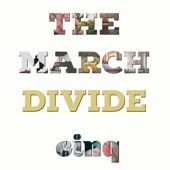 The March Divide - Funk That You're In