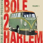 Bole 2 Harlem, Vol. 1