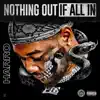 Nothing Out If All In album lyrics, reviews, download
