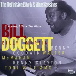 Everyday I Have the Blues (Remaster) - Bill Doggett Everyday I Have the Blues (Remaster) - Bill Doggett