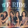 Brave Girls - We Ride