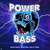 Power Bass - Single