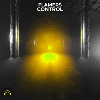 Control by Flamers song reviws