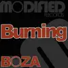 Stream & download Burning - Single