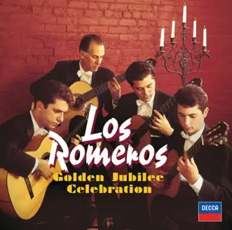 Los Romeros: 50th Anniversary Album by The Romeros album reviews, ratings, credits