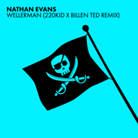 Nathan Evans, 220 KID & Billen Ted - Wellerman (220 KID x Billen Ted Remix) artwork