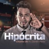Hipócrita (feat. Darkin Peña) - Single