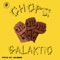 Chops - Galaktiq lyrics