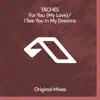 For You (My Love) / I See You in My Dreams - Single album lyrics, reviews, download