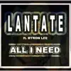 All I Need (feat. Byron Lee) - Single album lyrics, reviews, download