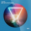 Get out of My Head! - Single