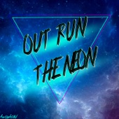 Outrun the Neon artwork