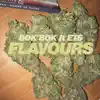 Flavours - Single album lyrics, reviews, download