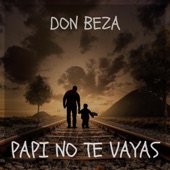 Papi No Te Vayas artwork