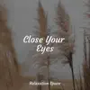 Close Your Eyes album lyrics, reviews, download