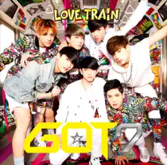 LOVE TRAIN - Single by GOT7 album reviews, ratings, credits