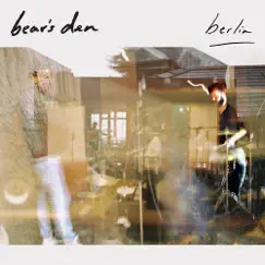 Berlin - Single by Bear's Den album reviews, ratings, credits