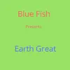 Earth Great - Single album lyrics, reviews, download
