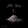 Stream & download Fade Away - Single