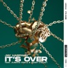 It's Over (feat. Juliette Claire & Aidan O'Brien) - Single, 2020