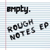Rough Notes - EP, 2020